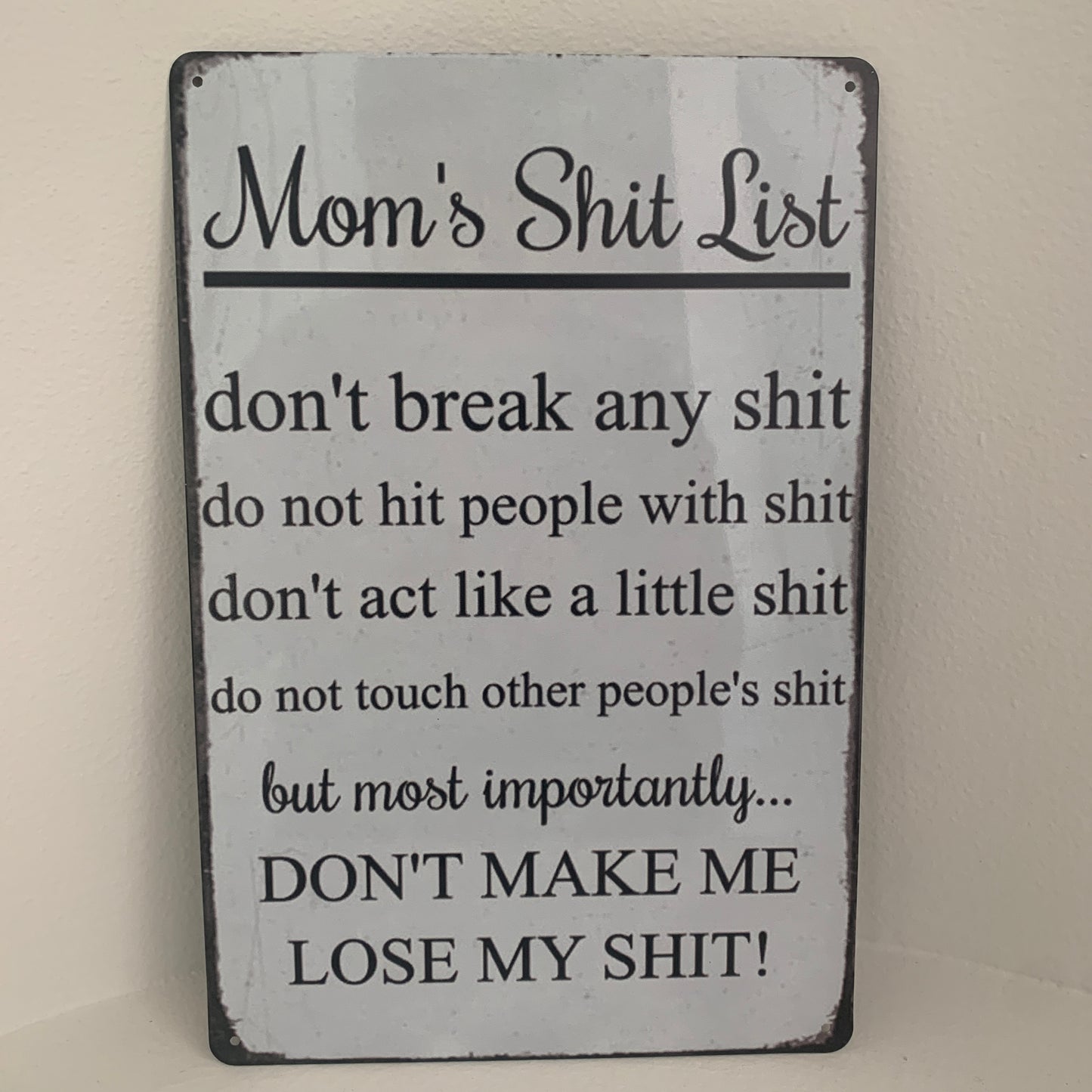 Funny Mom sign Metal sign
