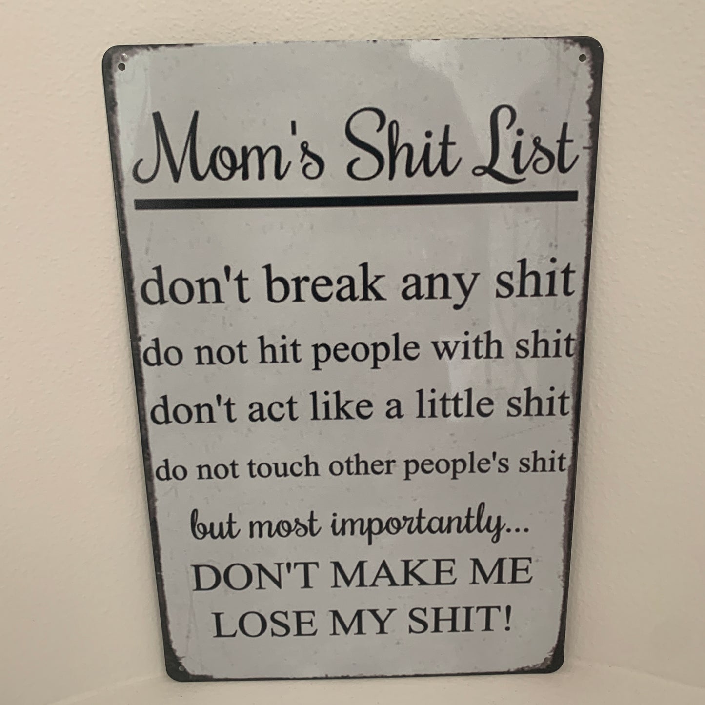Funny Mom sign Metal sign