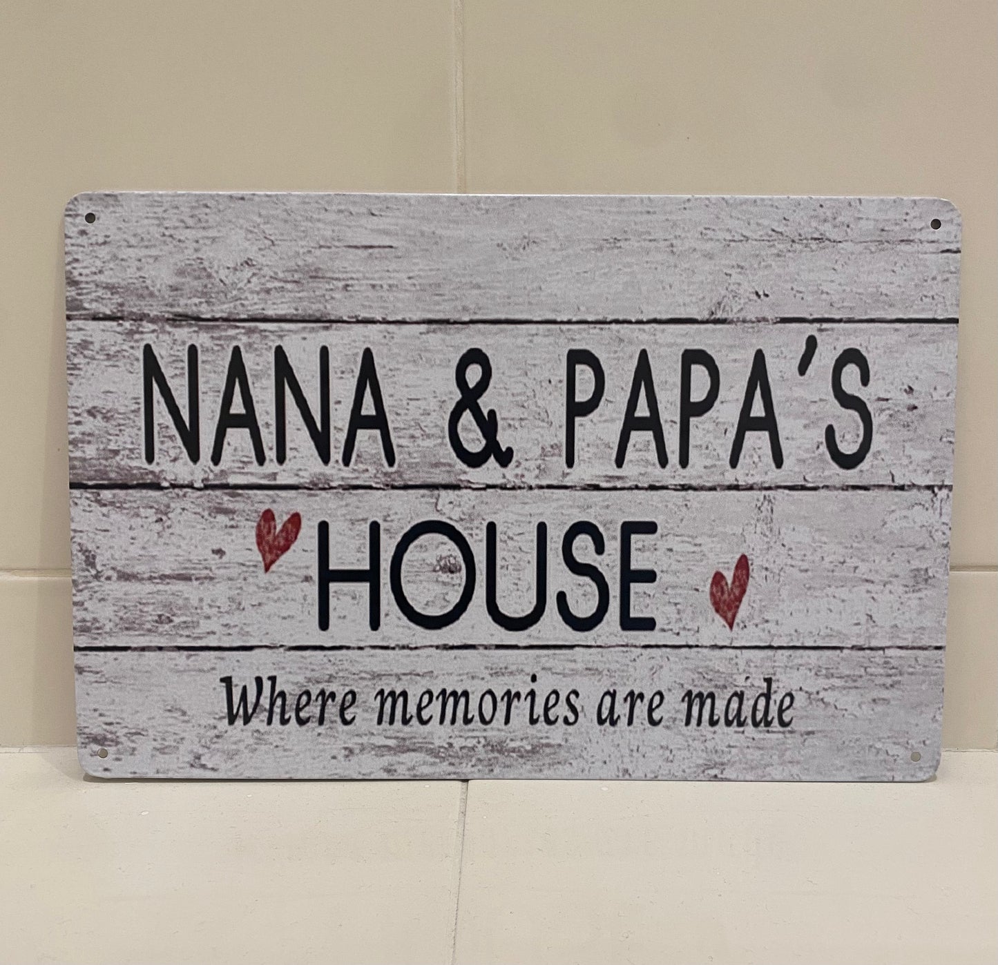 Nana and Papa's House Metal Aluminum Sign 8"x12"