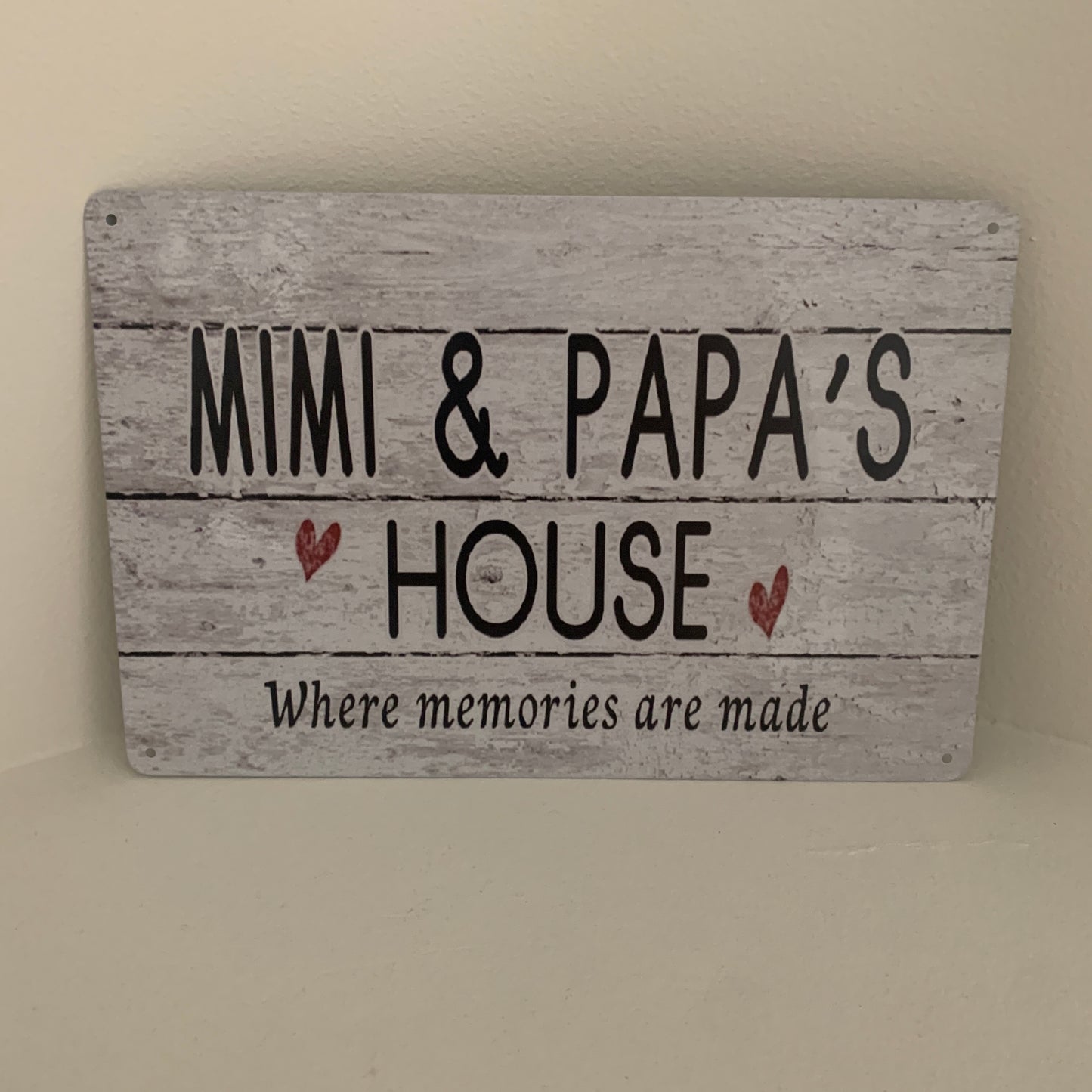Mimi And Papa's House Metal Aluminum Sign 8"x12"