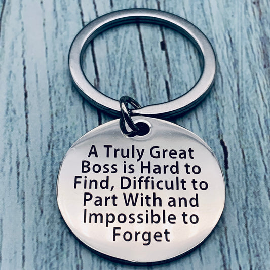 ⚡️A truly great boss is hard to find difficult to part with and impossible to forget keychain🌺