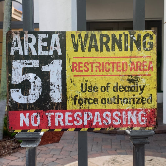 Area 51 Warning Restricted Area Use Deadly Force Authorized No Trespassing Retro Tin Sign - 8x12in